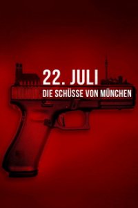 Cover 22. Juli – Die Schüsse von München, TV-Serie, Poster