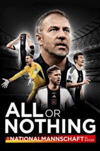 Cover All or Nothing: Die Nationalmannschaft in Katar, Poster All or Nothing: Die Nationalmannschaft in Katar