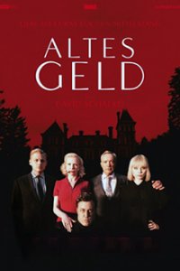 Cover Altes Geld, TV-Serie, Poster