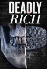 Cover American Greed: Deadly Rich, Poster, Stream