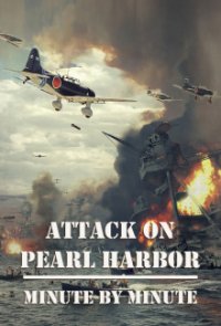 Cover Angriff auf Pearl Harbor: Minute um Minute, TV-Serie, Poster