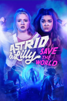 Astrid & Lilly Save the World, Cover, HD, Serien Stream, ganze Folge