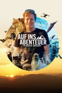 Auf ins Abenteuer mit Bertie Gregory Cover, Poster, Blu-ray,  Bild