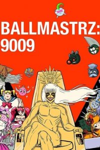 Ballmastrz: 9009 Cover, Poster, Blu-ray,  Bild