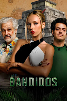 Bandidos, Cover, HD, Serien Stream, ganze Folge
