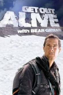 Bear Grylls: Get Out Alive Cover, Poster, Blu-ray,  Bild
