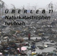 Überlebt! Naturkatastrophen hautnah Cover, Online, Poster