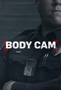 Cover Body Cam 911 – Polizeieinsatz hautnah, Poster