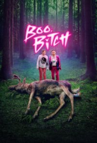 Boo, Bitch Cover, Boo, Bitch Poster