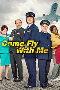 Cover Come Fly with Me, TV-Serie, Poster