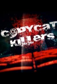 Cover CopyCat Killers, Poster CopyCat Killers