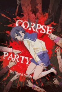 Cover Corpse Party: Tortured Souls, TV-Serie, Poster
