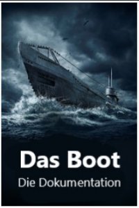 Cover Das Boot – Die Dokumentation, Poster