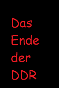 Cover Das Ende der DDR, Poster
