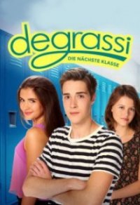 Cover Degrassi: Die nächste Klasse, Degrassi: Die nächste Klasse