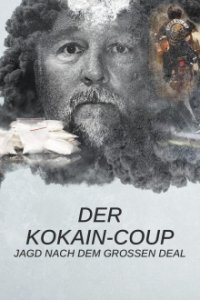 Cover Der Kokain-Coup - Jagd nach dem großen Deal, Poster