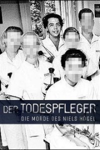 Cover Der Todespfleger – Die Morde des Niels Högel, TV-Serie, Poster