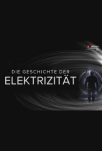 Die Geschichte der Elektrizität Cover, Poster, Blu-ray,  Bild