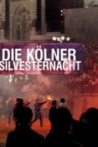 Die Kölner Silvesternacht Cover, Online, Poster