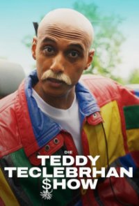 Die Teddy Teclebrhan Show Cover, Die Teddy Teclebrhan Show Poster