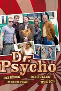 Dr. Psycho – Die Bösen, die Bullen, meine Frau und ich Cover, Poster, Dr. Psycho – Die Bösen, die Bullen, meine Frau und ich