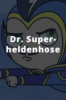 Dr. Superheldenhose, Cover, HD, Serien Stream, ganze Folge