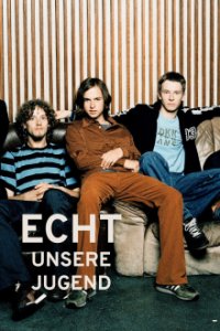 Cover ECHT - Unsere Jugend, Poster ECHT - Unsere Jugend