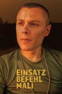 Cover Einsatzbefehl Mali - Bundeswehr zwischen Risiko und Routine, Poster, HD