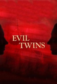 Cover Evil Twins – Böse Zwillinge, Poster