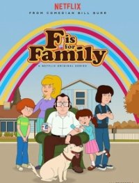 F Is for Family Cover, Poster, F Is for Family