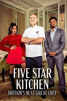 Five Star Kitchen: Britain's Next Great Chef, Cover, HD, Serien Stream, ganze Folge