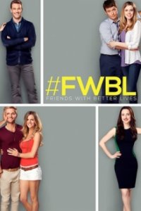 Cover Friends with Better Lives, TV-Serie, Poster