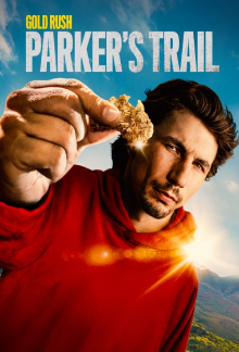 Goldrausch: Parkers Abenteuer, Cover, HD, Serien Stream, ganze Folge