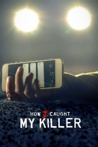 Cover How I Caught My Killer, Poster, HD