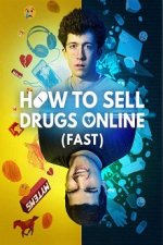 Cover How to Sell Drugs Online (Fast), Poster, Stream