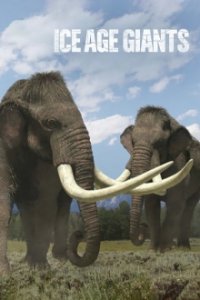 Ice Age – Giganten der Eiszeit Cover, Ice Age – Giganten der Eiszeit Poster