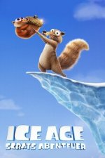 Cover Ice Age: Scrats Abenteuer, Poster Ice Age: Scrats Abenteuer