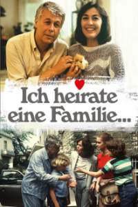 Cover Ich heirate eine Familie, TV-Serie, Poster
