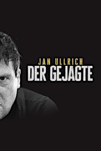 Jan Ullrich - Der Gejagte Cover, Jan Ullrich - Der Gejagte Poster