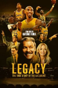 Cover Legacy: The True Story of the LA Lakers, Legacy: The True Story of the LA Lakers