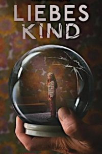 Liebes Kind Cover, Liebes Kind Poster