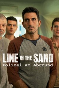 Line in the Sand - Polizei am Abgrund Cover, Online, Poster