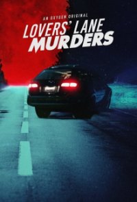 Lovers’ Lane Murders Cover, Lovers’ Lane Murders Poster