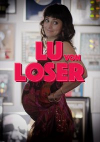 Lu von Loser Cover, Poster, Lu von Loser