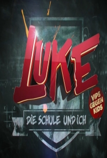 Luke! Die Schule und ich, Cover, HD, Serien Stream, ganze Folge