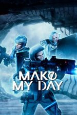 Cover Make My Day, Poster, Stream