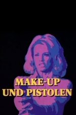 Cover Make-Up und Pistolen, Poster Make-Up und Pistolen