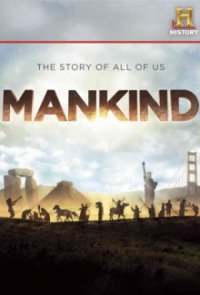 Mankind – Die Geschichte der Menschheit Cover, Poster, Mankind – Die Geschichte der Menschheit DVD