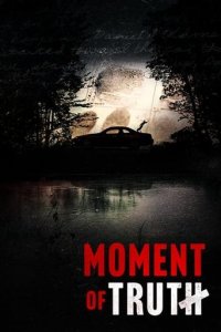 Moment of Truth (2021) Cover, Moment of Truth (2021) Poster
