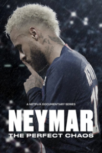 Cover Neymar - Das vollkommene Chaos, Poster Neymar - Das vollkommene Chaos